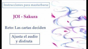 JOI Español Hentai, Sakura, Instrucciones Para Masturbarse. Reto: Cartas.